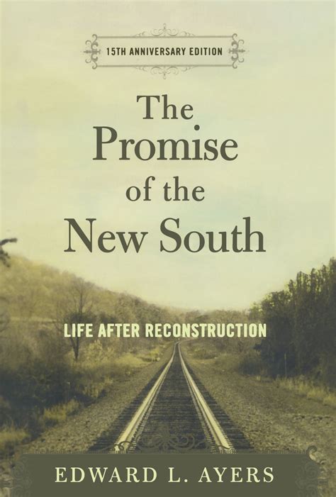 the promise of the new south life after reconstruction Doc