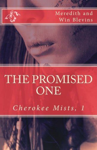 the promised one cherokee mists volume 1 Reader