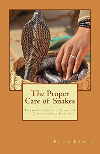 the proper care of snakes managing personality disorders in congregational settings PDF