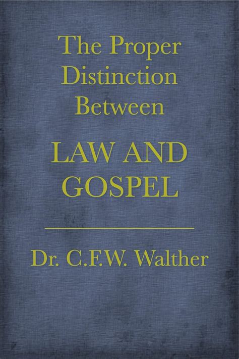 the proper distinction between law and gospel esv Doc