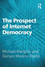 the prospect of internet democracy the prospect of internet democracy Doc