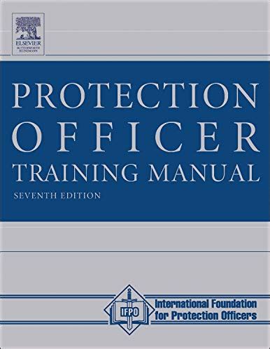 the protection officer training manual Kindle Editon
