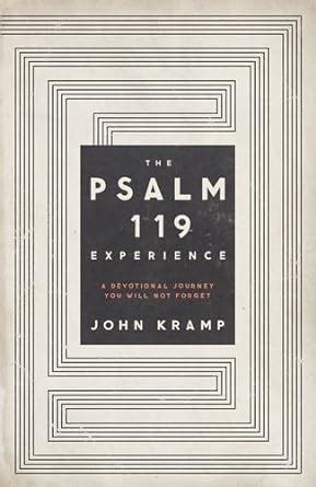 the psalm 119 experience a devotional journey you will not forget Epub