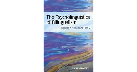 the psycholinguistics of bilingualism PDF