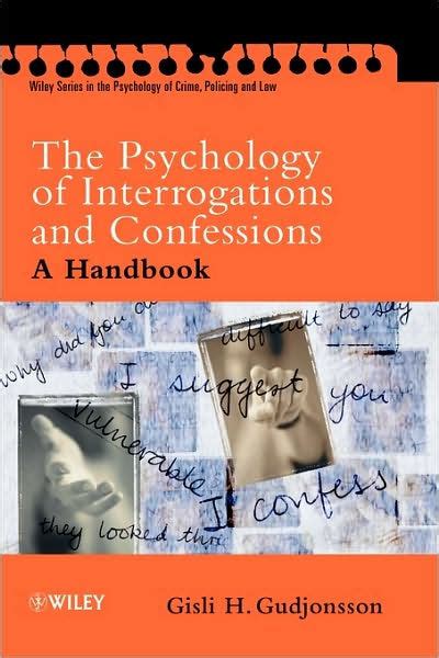 the psychology of interrogations and confessions a handbook PDF