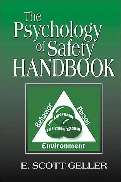 the psychology of safety handbook the psychology of safety handbook Doc