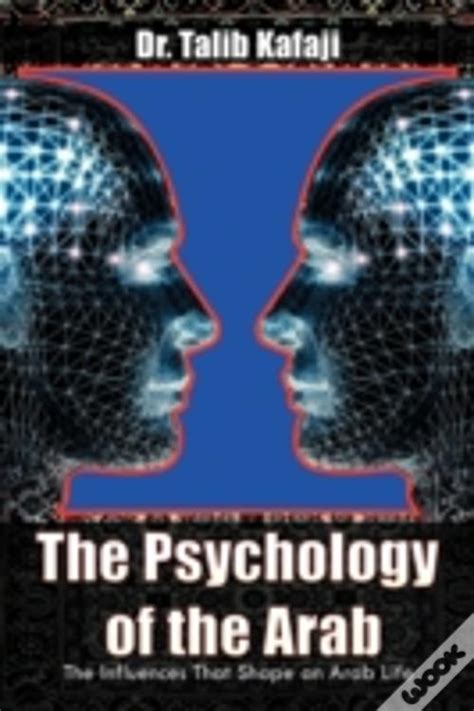 the psychology of the arab the psychology of the arab Doc
