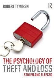 the psychology of theft and loss stolen and fleeced Reader