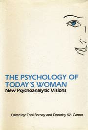the psychology of todays woman new psychoanalytic visions Reader