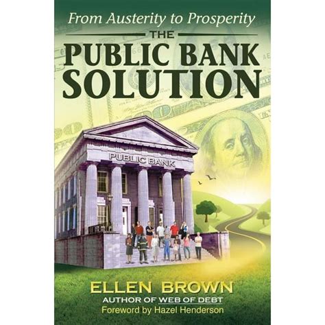 the public bank solution from austerity to prosperity Epub