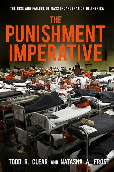 the punishment imperative the rise and failure of mass incarceration in america Epub