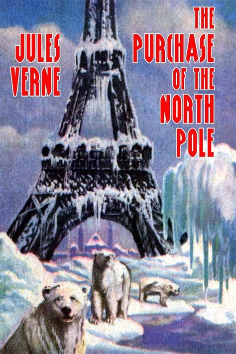 the purchase of the north pole annotated unabridged Epub