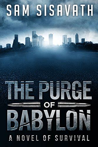 the purge of babylon a novel of survival purge of babylon book 1 Reader
