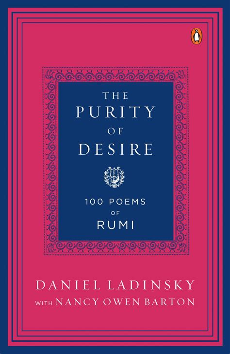the purity of desire 100 poems of rumi Reader