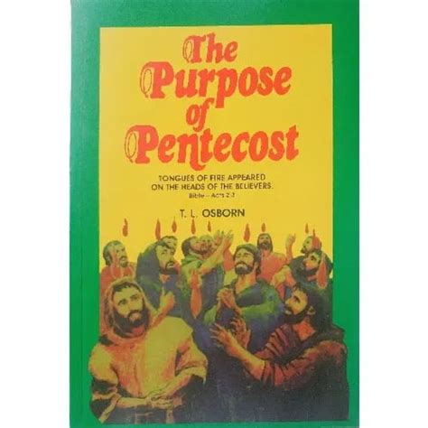 the purpose of pentecost by tl osborn pdf Reader