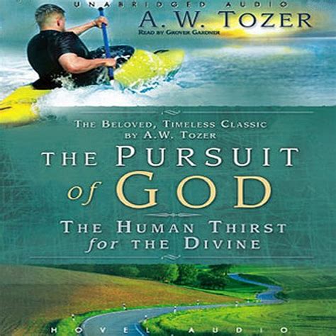 the pursuit of god with study guide the human thirst for the divine Kindle Editon