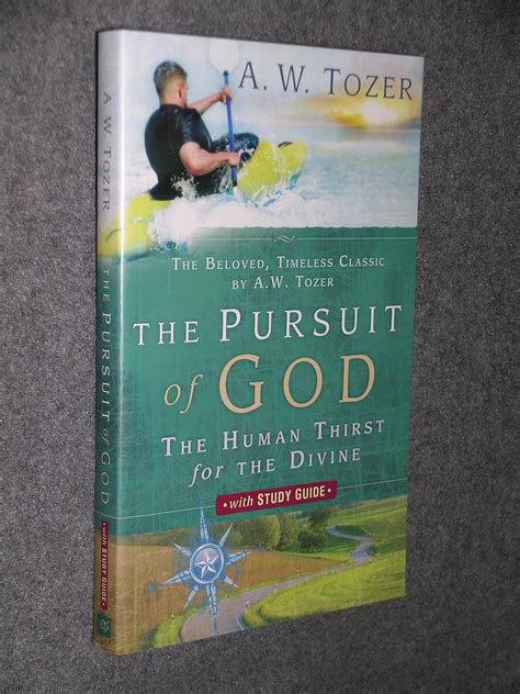 the pursuit of god with study guide the human thirst for the divine Kindle Editon