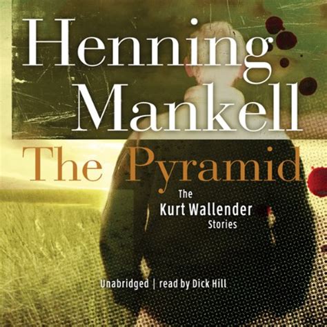the pyramid and four other kurt wallander mysteries PDF