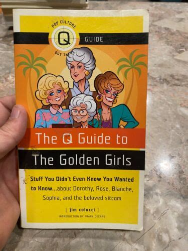 the q guide to the golden girls Reader