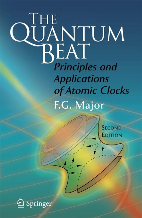 the quantum beat principles and applications of atomic clocks PDF