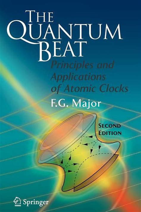 the quantum beat principles and applications of atomic clocks PDF