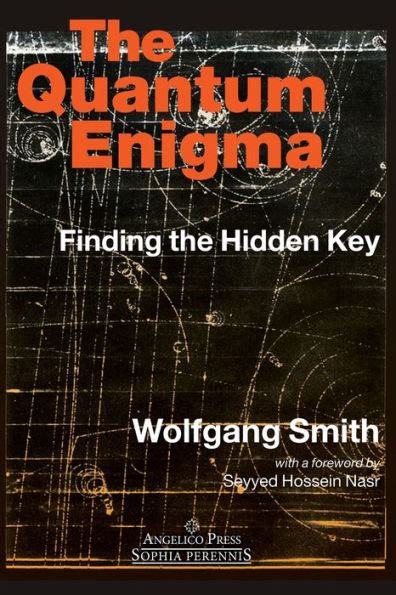 the quantum enigma finding the hidden key 3rd edition Reader