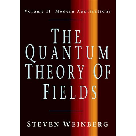 the quantum theory of fields vol 2 modern applications Reader