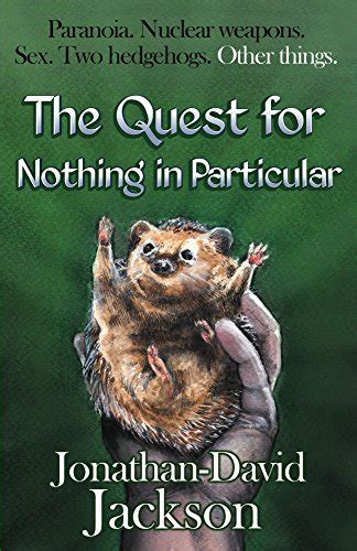 the quest for nothing in particular paranoia book 3 Kindle Editon