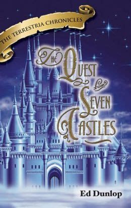 the quest for seven castles the terrestria chronicles book 2 Doc