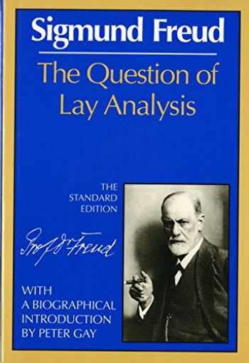 the question of lay analysis the standard edition Reader