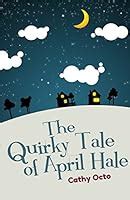 the quirky tale of april hale Reader