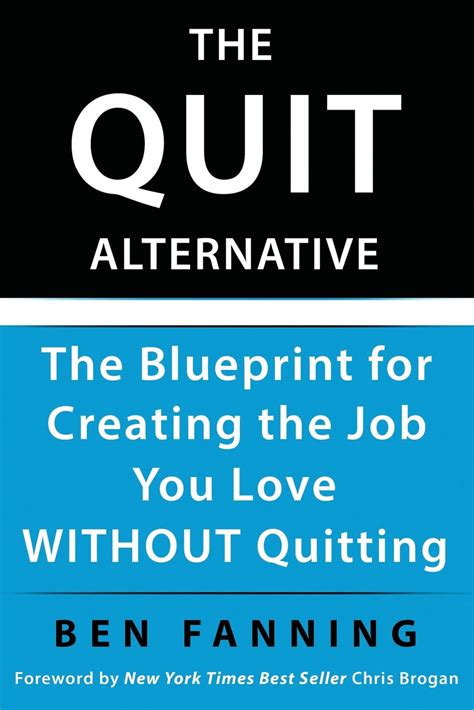 the quit alternative the blueprint for creating the job you love without quitting PDF