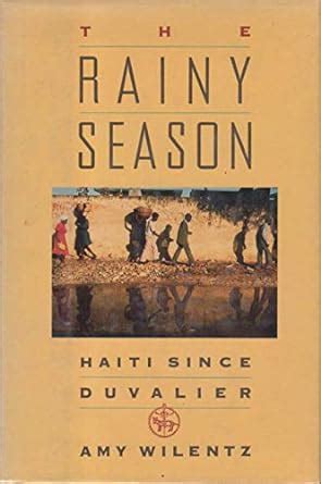 the rainy season haiti since duvalier Epub