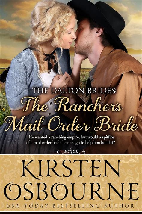 the ranchers mail order bride the dalton brides volume 2 Reader