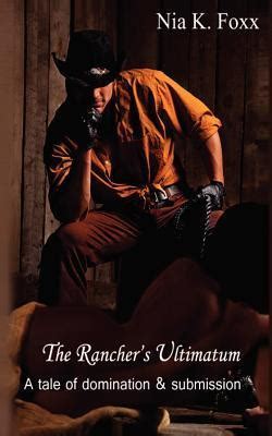 the ranchers ultimatum a tale of domination and submission Epub