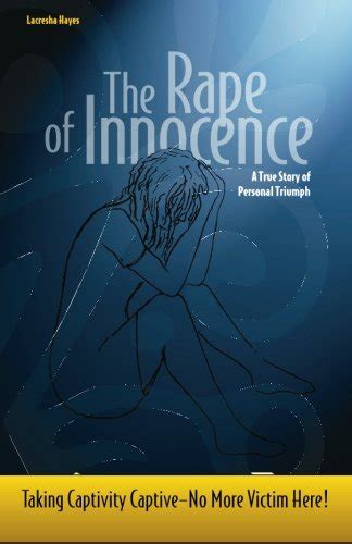 the rape of innocence taking captivity captive PDF