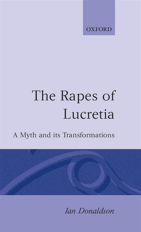 the rapes of lucretia a myth and its transformations Doc