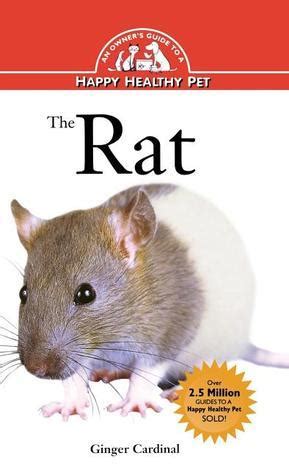 the rat an owners guide to a happy healthy pet your happy healthy p PDF
