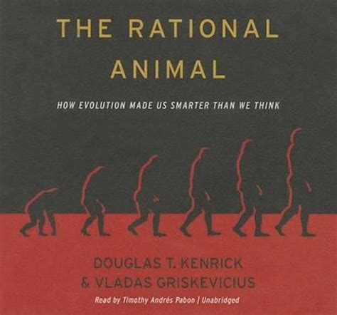 the rational animal how evolution made us smarter than we think PDF