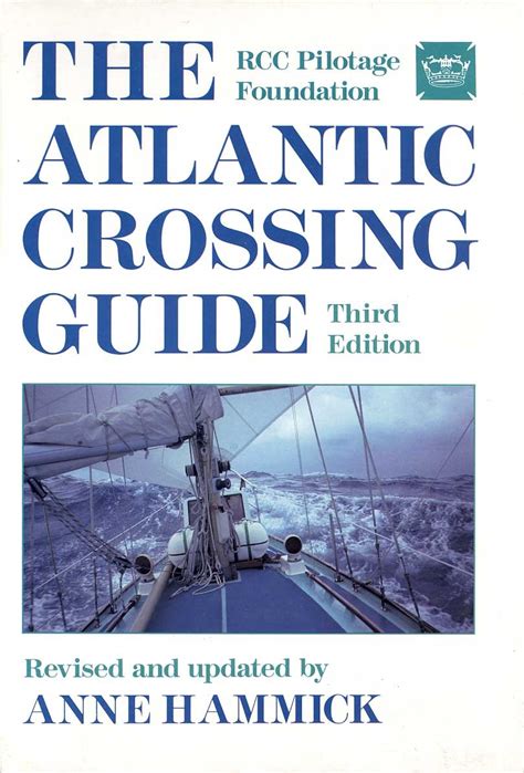 the rcc pilotage foundation atlantic crossing guide Kindle Editon