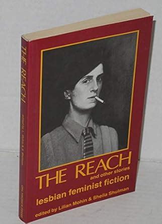 the reach and other stories lesbian feminst fiction Reader