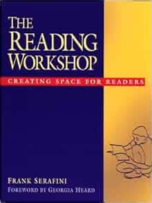 the reading workshop creating space for readers PDF