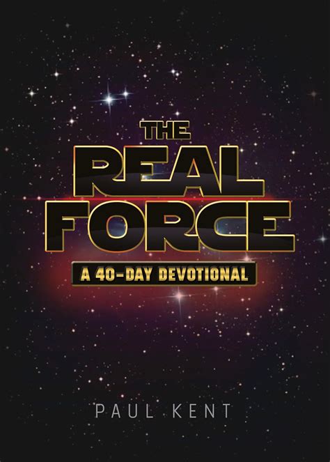 the real force a forty day devotional Kindle Editon