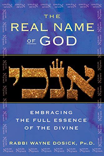 the real name of god embracing the full essence of the divine Reader
