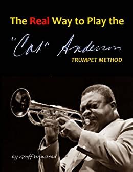 the real way to play the cat anderson trumpet method Doc