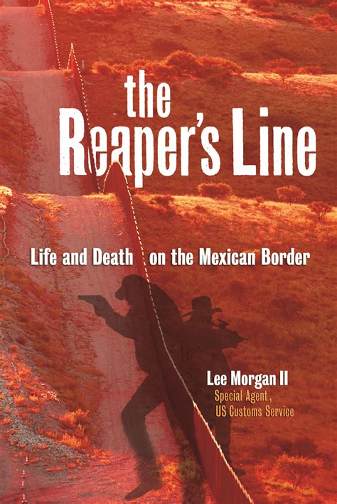 the reapers line life and death on the mexican border PDF