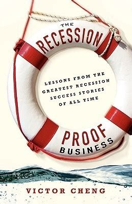 the recession proof business lessons from the greatest recession success stories of all time Kindle Editon