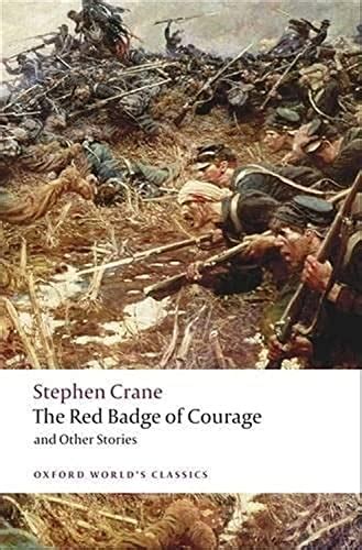 the red badge of courage and other stories oxford worlds classics PDF