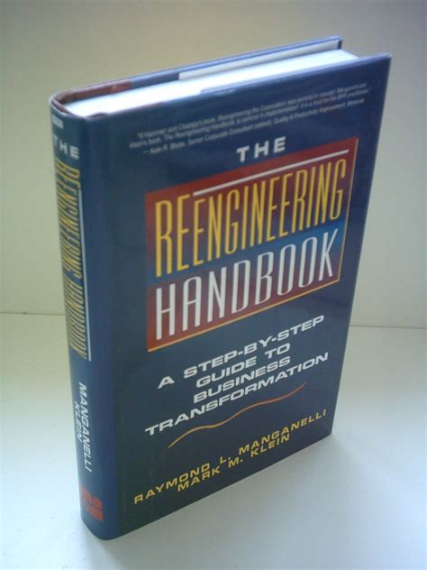 the reengineering handbook a step by step guide to business transformation Doc