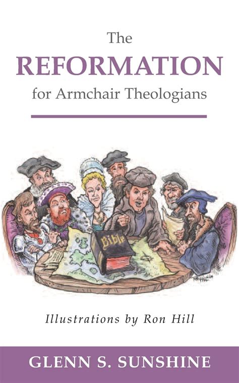 the reformation for armchair theologians Epub